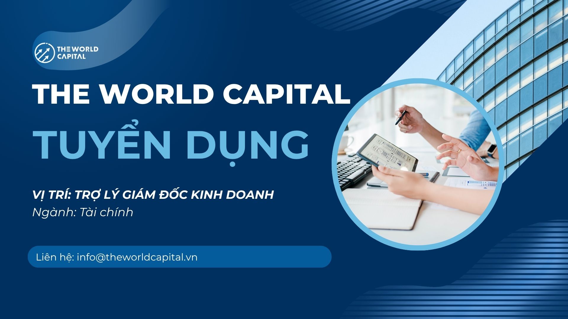 the-world-capital-tuyen-dung-tro-ly-giam-doc-kinh-doanh